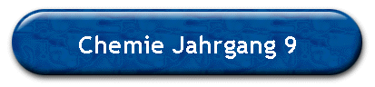 Chemie Jahrgang 9