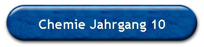 Chemie Jahrgang 10