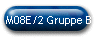 M08E/2 Gruppe B