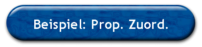 Beispiel: Prop. Zuord.