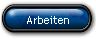 Arbeiten