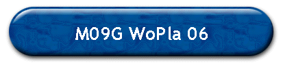 M09G WoPla 06