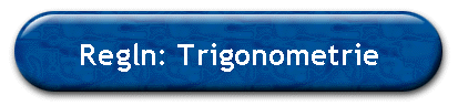 Regln: Trigonometrie